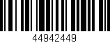 Código de barras (EAN, GTIN, SKU, ISBN): '44942449'