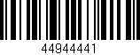 Código de barras (EAN, GTIN, SKU, ISBN): '44944441'