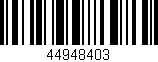 Código de barras (EAN, GTIN, SKU, ISBN): '44948403'