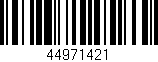 Código de barras (EAN, GTIN, SKU, ISBN): '44971421'