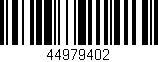 Código de barras (EAN, GTIN, SKU, ISBN): '44979402'