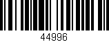 Código de barras (EAN, GTIN, SKU, ISBN): '44996'