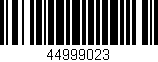 Código de barras (EAN, GTIN, SKU, ISBN): '44999023'