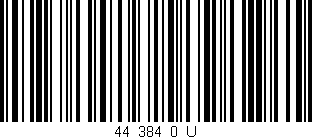 Código de barras (EAN, GTIN, SKU, ISBN): '44_384_0_U'