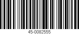 Código de barras (EAN, GTIN, SKU, ISBN): '45-0082555'