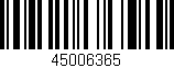Código de barras (EAN, GTIN, SKU, ISBN): '45006365'