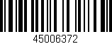 Código de barras (EAN, GTIN, SKU, ISBN): '45006372'