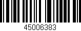 Código de barras (EAN, GTIN, SKU, ISBN): '45006383'