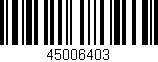 Código de barras (EAN, GTIN, SKU, ISBN): '45006403'