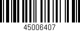 Código de barras (EAN, GTIN, SKU, ISBN): '45006407'