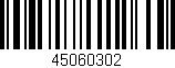 Código de barras (EAN, GTIN, SKU, ISBN): '45060302'