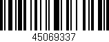 Código de barras (EAN, GTIN, SKU, ISBN): '45069337'