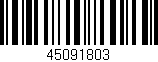Código de barras (EAN, GTIN, SKU, ISBN): '45091803'