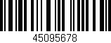 Código de barras (EAN, GTIN, SKU, ISBN): '45095678'