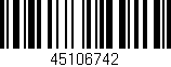 Código de barras (EAN, GTIN, SKU, ISBN): '45106742'