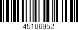 Código de barras (EAN, GTIN, SKU, ISBN): '45106952'