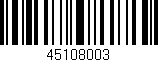 Código de barras (EAN, GTIN, SKU, ISBN): '45108003'