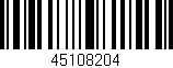 Código de barras (EAN, GTIN, SKU, ISBN): '45108204'