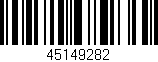 Código de barras (EAN, GTIN, SKU, ISBN): '45149282'