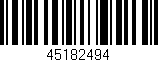 Código de barras (EAN, GTIN, SKU, ISBN): '45182494'