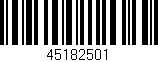 Código de barras (EAN, GTIN, SKU, ISBN): '45182501'