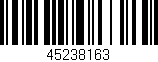 Código de barras (EAN, GTIN, SKU, ISBN): '45238163'