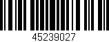 Código de barras (EAN, GTIN, SKU, ISBN): '45239027'