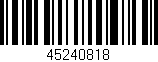 Código de barras (EAN, GTIN, SKU, ISBN): '45240818'