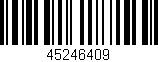 Código de barras (EAN, GTIN, SKU, ISBN): '45246409'
