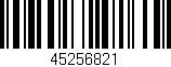 Código de barras (EAN, GTIN, SKU, ISBN): '45256821'