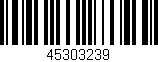 Código de barras (EAN, GTIN, SKU, ISBN): '45303239'