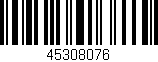 Código de barras (EAN, GTIN, SKU, ISBN): '45308076'