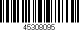 Código de barras (EAN, GTIN, SKU, ISBN): '45308095'