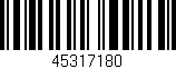 Código de barras (EAN, GTIN, SKU, ISBN): '45317180'