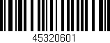 Código de barras (EAN, GTIN, SKU, ISBN): '45320601'