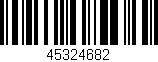 Código de barras (EAN, GTIN, SKU, ISBN): '45324682'