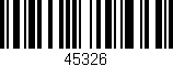 Código de barras (EAN, GTIN, SKU, ISBN): '45326'