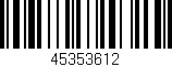 Código de barras (EAN, GTIN, SKU, ISBN): '45353612'