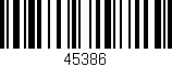 Código de barras (EAN, GTIN, SKU, ISBN): '45386'