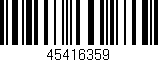 Código de barras (EAN, GTIN, SKU, ISBN): '45416359'