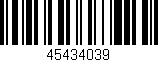 Código de barras (EAN, GTIN, SKU, ISBN): '45434039'