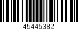 Código de barras (EAN, GTIN, SKU, ISBN): '45445382'
