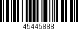 Código de barras (EAN, GTIN, SKU, ISBN): '45445888'