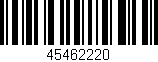 Código de barras (EAN, GTIN, SKU, ISBN): '45462220'