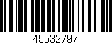 Código de barras (EAN, GTIN, SKU, ISBN): '45532797'