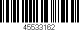 Código de barras (EAN, GTIN, SKU, ISBN): '45533162'