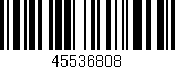 Código de barras (EAN, GTIN, SKU, ISBN): '45536808'