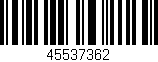 Código de barras (EAN, GTIN, SKU, ISBN): '45537362'