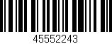 Código de barras (EAN, GTIN, SKU, ISBN): '45552243'