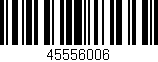 Código de barras (EAN, GTIN, SKU, ISBN): '45556006'